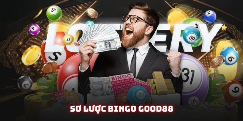 Bingo Good88 - Loại hình xổ số đổi thưởng nổi bật năm 2025 2 Giới thiệu Bingo Good88