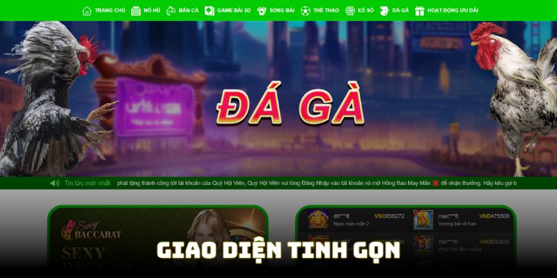 Giao diện của sân chơi luôn tinh gọn phù hợp tân binh Giao diện của sân chơi luôn tinh gọn phù hợp tân binh